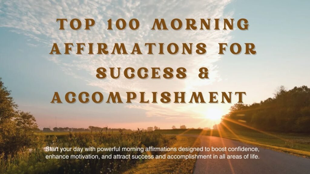 Morning success affirmations Best Motivational